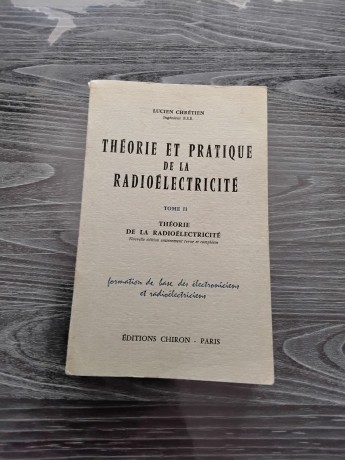 theorie-et-pratique-de-la-radioelectricite-tome-2-big-0