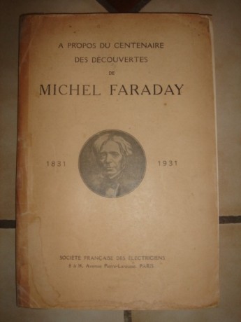 tres-rare-1831-1931-centenaire-de-michael-faraday-societe-francaise-des-electriciens-big-0